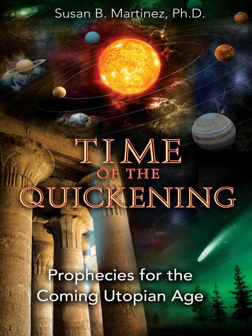 Title details for Time of the Quickening by Susan B. Martinez - Available